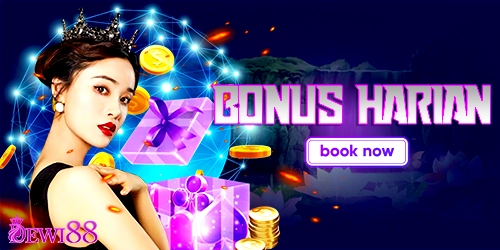 bonus harian - dewi88